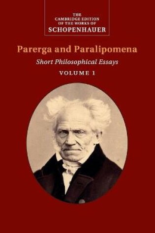 Cover of Schopenhauer: Parerga and Paralipomena: Volume 1