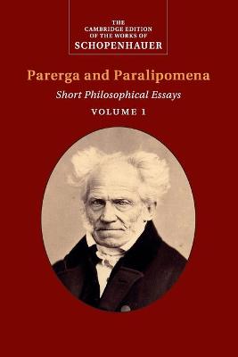 Book cover for Schopenhauer: Parerga and Paralipomena: Volume 1