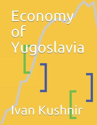 Book cover for Economy of Yugoslavia