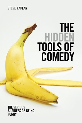 Book cover for The Hidden Tools of Comedy