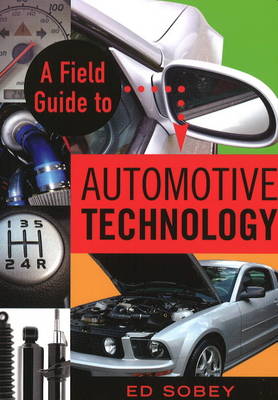 Book cover for A Field Guide to Automotive Technology