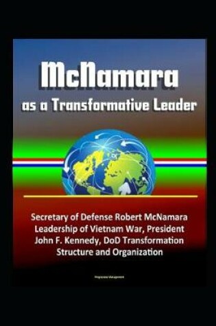 Cover of McNamara as a Transformative Leader