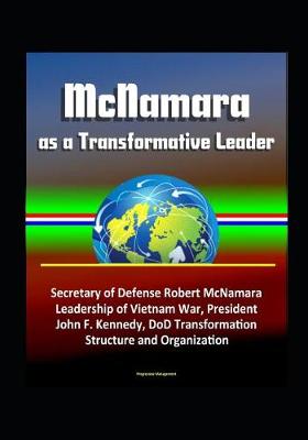 Book cover for McNamara as a Transformative Leader
