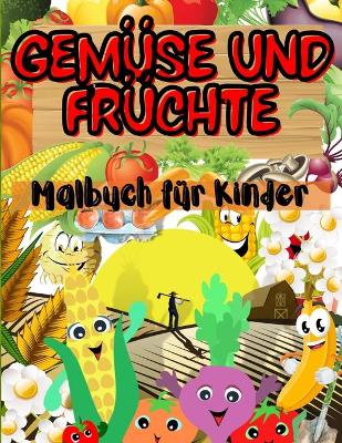 Book cover for Gemüse und Früchte Malbuch für Kinder