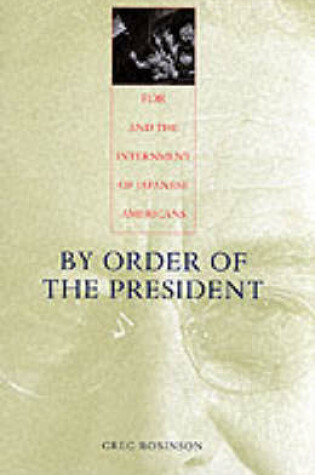 Cover of By Order of the President