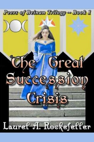 Cover of The Great Succession Crisis