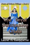 Book cover for The Great Succession Crisis