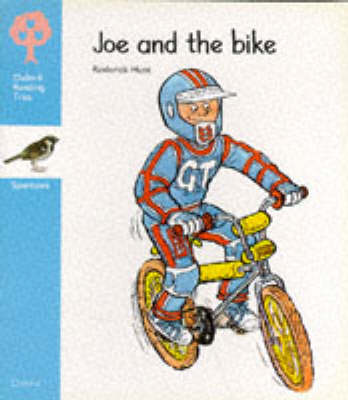 Book cover for Oxford Reading Tree: Stage 3: Sparrows Storybooks: Joe and the Bike