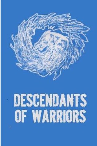 Cover of Descendants of Warriors