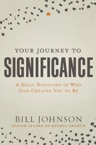 Cover of Your Journey to Significance