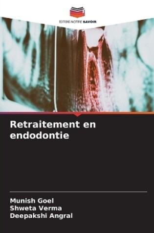 Cover of Retraitement en endodontie