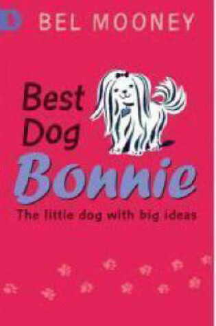 Cover of Best Dog Bonnie: Racing Reads