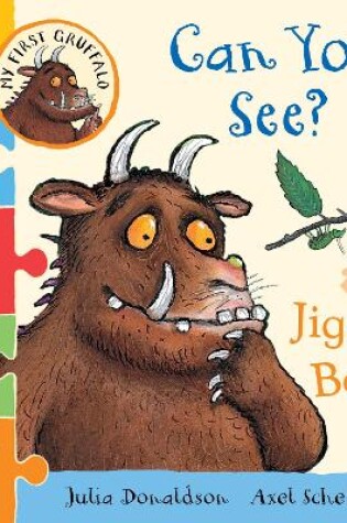 Cover of My First Gruffalo: Can You See? Jigsaw book