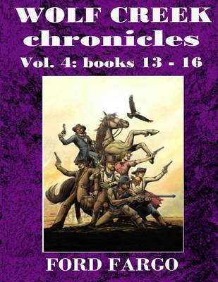 Book cover for Wolf Creek Chronicles 4