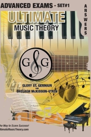 Cover of Advanced Music Theory Exams Set #1 Answer Book - Ultimate Music Theory Exam Series