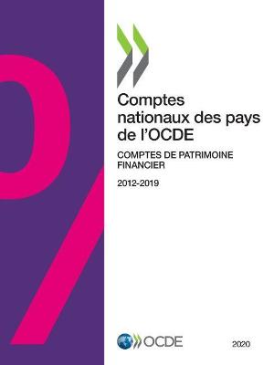 Book cover for Comptes Nationaux Des Pays de l'Ocde, Comptes de Patrimoine Financier 2020