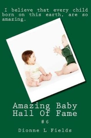 Cover of Amazing Baby Hall Of Fame 6