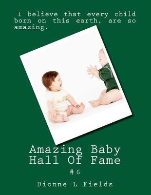 Book cover for Amazing Baby Hall Of Fame 6
