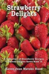 Book cover for Strawberry Delights Cookbook