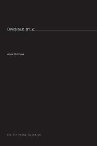 Cover of Divisible by 2
