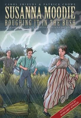 Book cover for Susanna Moodie: Roughing It in the Bush