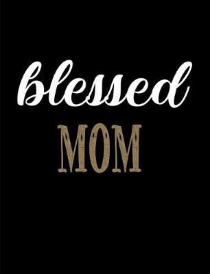 Book cover for Blessed Mom