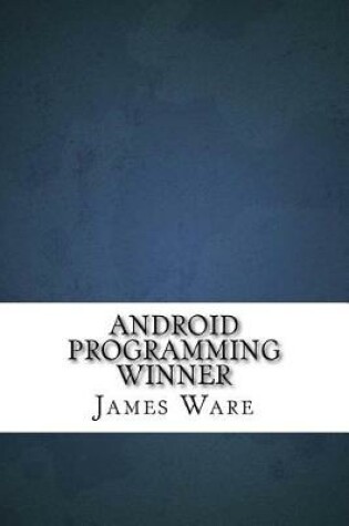 Cover of Android Programming Winner