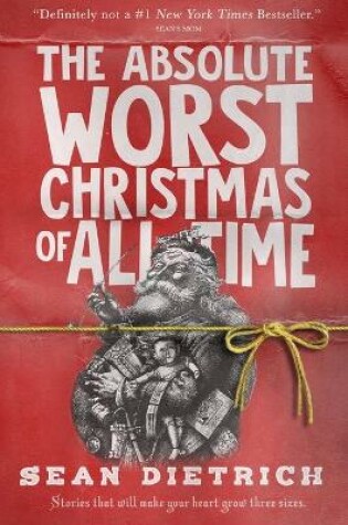 Cover of The Absolute Worst Christmas of All Time