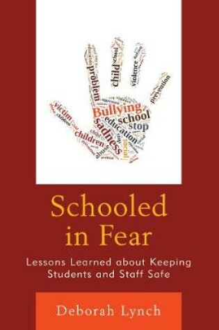 Cover of Schooled in Fear