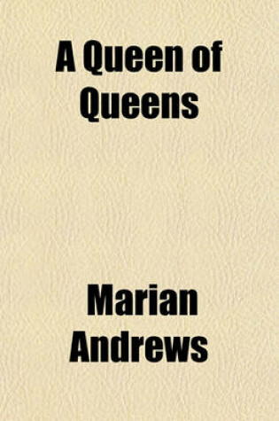 Cover of A Queen of Queens