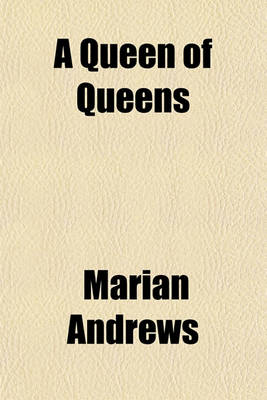 Book cover for A Queen of Queens