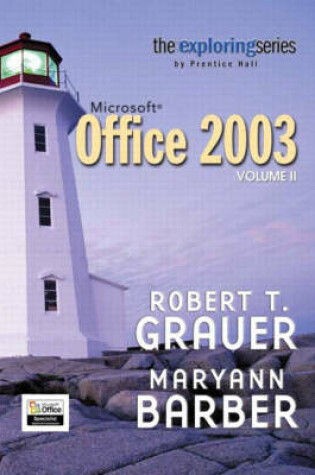 Cover of Valuepack:Exploring Microsoft Office 2003, Volume 2 - Adhesive Bound/Exploring Microsoft Office 2003, Volume 1