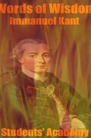 Cover of Words of Wisdom: Immanuel Kant