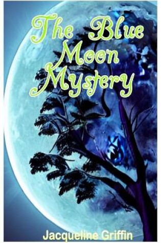 Cover of The Blue Moon Mystery