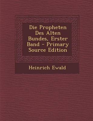 Book cover for Die Propheten Des Alten Bundes, Erster Band