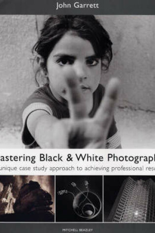 Cover of Mastering Black and White Photography