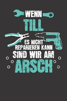 Book cover for Wenn TILL es nicht reparieren kann