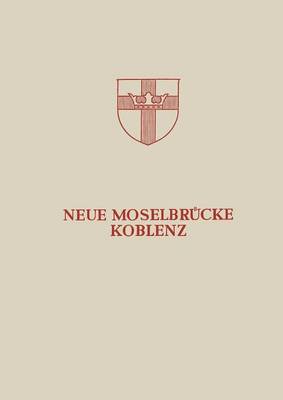 Book cover for Neue Moselbrucke Koblenz