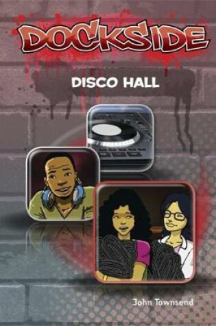 Cover of Dockside: Disco Hall (Stage 3 Book 8)