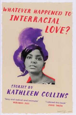 Cover of Whatever Happened to Interracial Love?