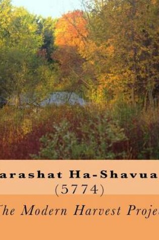 Cover of Parashat Ha-Shavua I (5774)