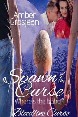 Cover of Spawn of the Curse