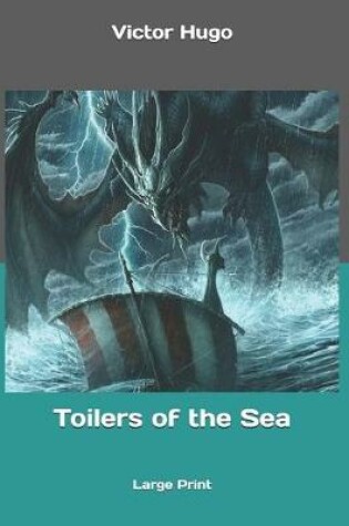 Cover of Toilers of the Sea