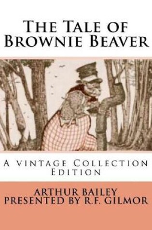 Cover of The Tale of Brownie Beaver