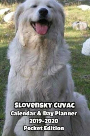 Cover of Slovensky Cuvac Calendar & Day Planner 2019-2020 Pocket Edition