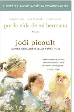 Cover of Por La Vida De Mi Hermana (My Sister's Keeper)