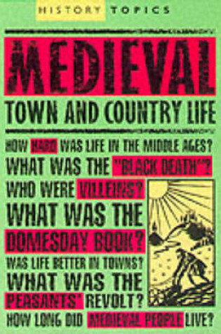 Cover of Medieval Town and Country Life