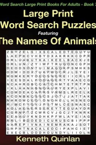 Cover of Large Print Word Search Puzzles Featuring The Names Of Animals