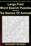 Book cover for Large Print Word Search Puzzles Featuring The Names Of Animals