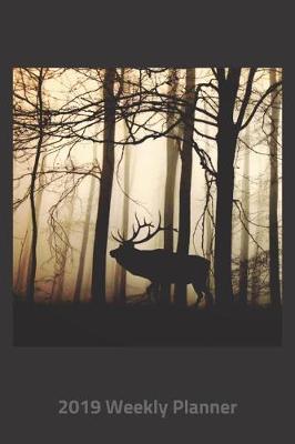 Book cover for Plan on It 2019 Weekly Calendar Planner - Deer in Forest